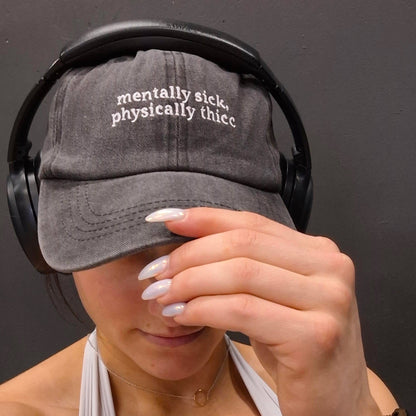 Mentally sick, physically thicc