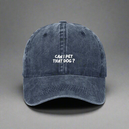 Can i pet that dog embroidered hat