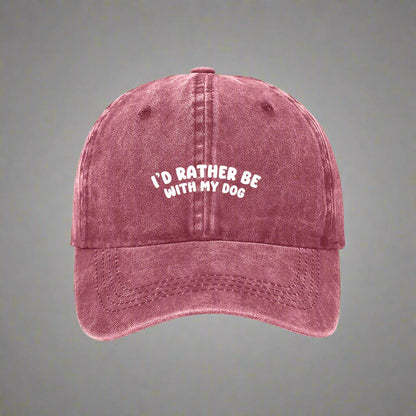 Maroon embroidered "I'd rather be with my dog" cap for dog lovers– bold text on a washed cotton dad hat